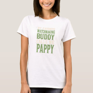 T-shirt Mon ami favori Horloger Pappy Watchmaking Papa