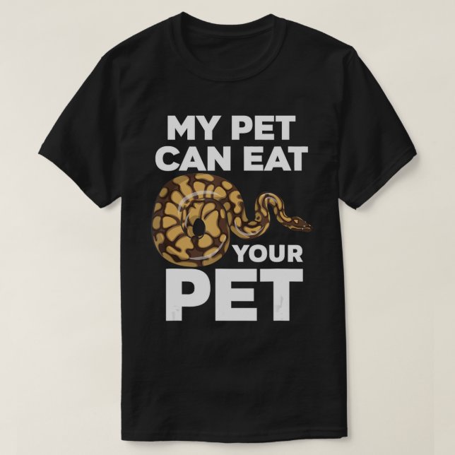 T-shirt Mon Animal De Compagnie Peut Manger Votre Animal D (Design devant)
