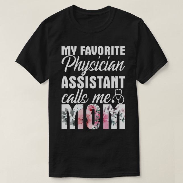 T-shirt Mon Assistant Médecin Préféré M'Appelle Maman (Design devant)