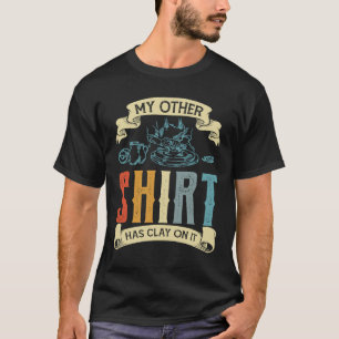 T-shirt Mon Autre A Clay Sur Il Potter Ceramicist