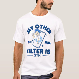 T-shirt Mon autre filtre est Symi