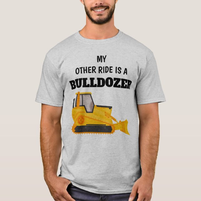 T-shirt Mon autre trajet est un bulldozer (Devant)