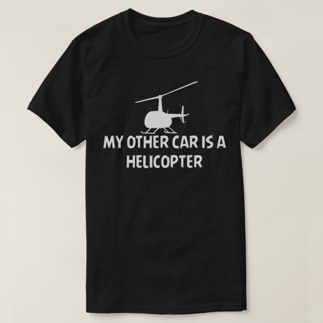 T-shirt Mon autre voiture est un hélicoptère (Design devant)