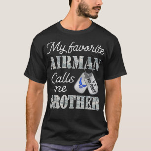 T-shirt Mon aviateur favori m'appelle Brother Air Force Br