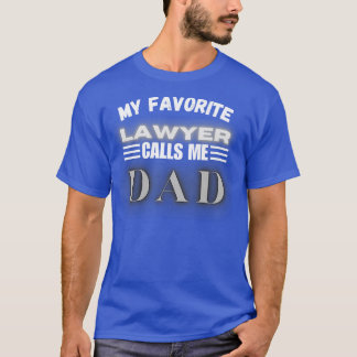 T-shirt Mon Avocat Préféré M'Appelle Papa 1