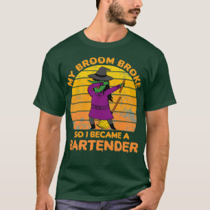 T-shirt mon balai s'est cassé et je suis devenu barman