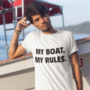 T-shirt Mon Bateau. Mes Règles.