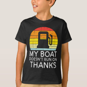 T-shirt Mon Bateau Ne Fonctionne Pas Avec Merci Funny Gas