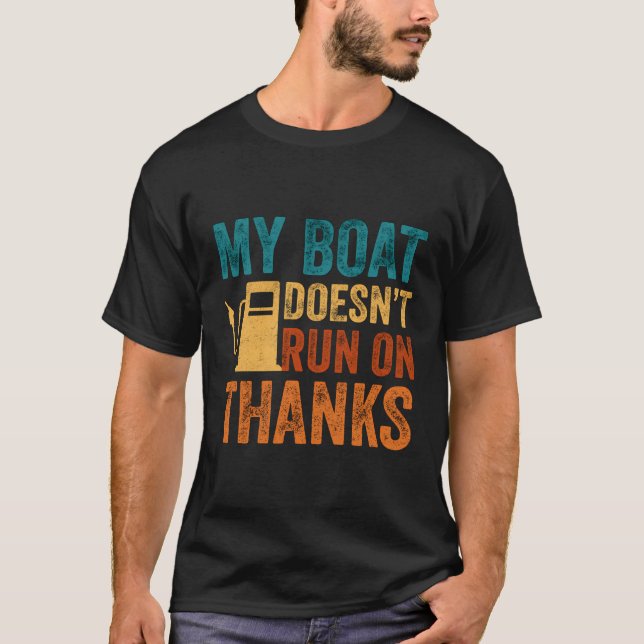 T-shirt Mon Bateau Ne Fonctionne Pas Avec Merci Pour Les P (Devant)