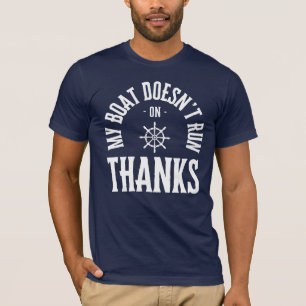 T-shirt Mon bateau ne fonctionne pas grâce