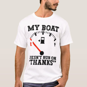 T-shirt Mon Bateau Ne Fonctionne Pas Grâce À Du Gaz Drôle 