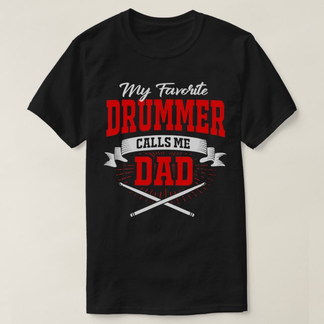T-shirt Mon batteur favori m'appelle Papa (Design devant)