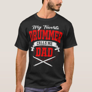 T-shirt Mon batteur favori m'appelle Papa