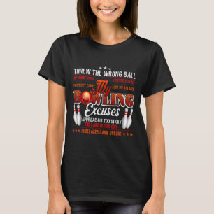 T-shirt Mon Bowling Excuse L'Humour Drôle De Bowling