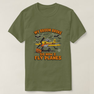 T-shirt Mon Broom A Cassé Donc Maintenant J'Ai Volé Des Av