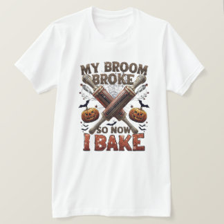 T-shirt Mon Broom Brosse Alors Maintenant Je Cuis - Drôle 