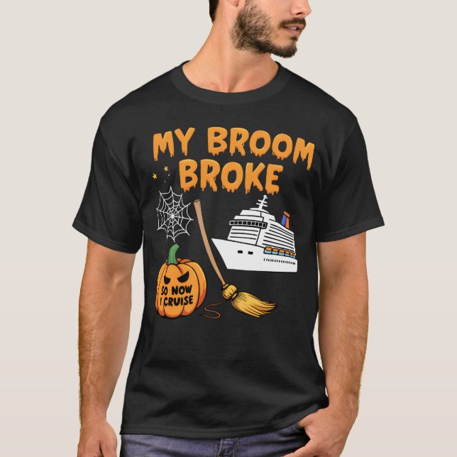 T-shirt Mon Broom S'Est Écrasé Alors Je Suis Allé Croiser  (Devant)