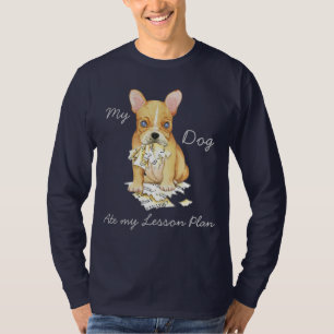 T-shirt Mon Bulldog Français a mangé mon plan de leçon