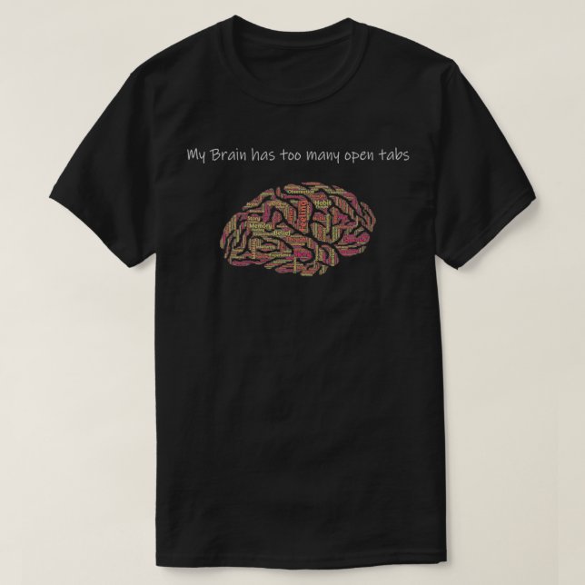 T-shirt Mon cerveau a trop de développeurs tabsweb ouverts (Design devant)