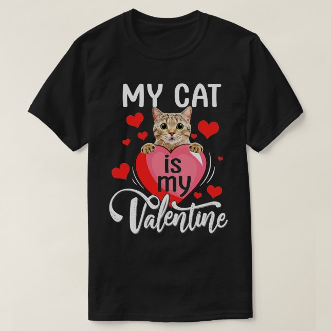 T-shirt Mon Chat Est Ma Saint Valentin Cute Valentines Day (Design devant)