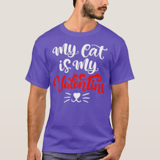 T-shirt Mon Chat Est Ma Saint Valentin Mignonne Saint Vale