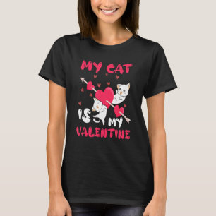 T-shirt Mon chat est mon Valentin Amoureux drôle de la Sai