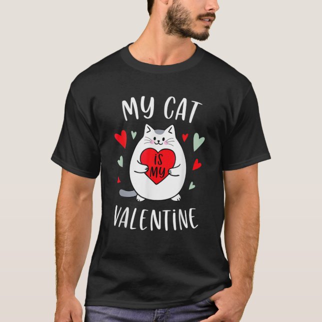 T-shirt Mon Chat Est Mon Valentine Kitten Lover Coeur Vale (Devant)