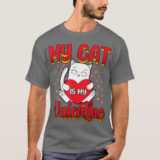 T-shirt Mon Chat Est Mon Valentine Kitten Lover Coeur Vale