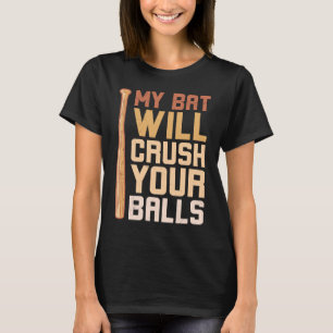 T-shirt Mon Chat Va Écraser Vos Boules Bat De Baseball Pou