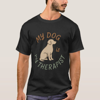 T-shirt Mon chien est mon thérapeute propriétaire d'animal