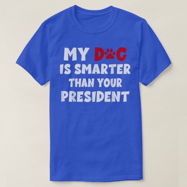 T-shirt Mon chien est plus intelligent que les propriétair (Design devant)