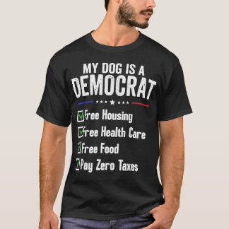 T-shirt Mon chien est un démocrate sans frais
