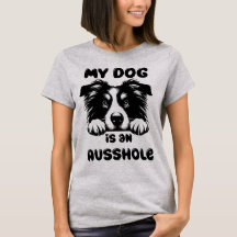 Mon chien est un drôle d'Ausshole