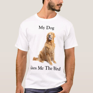 T-shirt Mon Chien Me Donne L'Oiseau