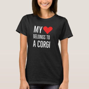 T-shirt Mon cœur appartient à un Corgi Citation Anniversai