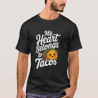 T-shirt Mon cœur appartient aux tacos, amateur de tacos