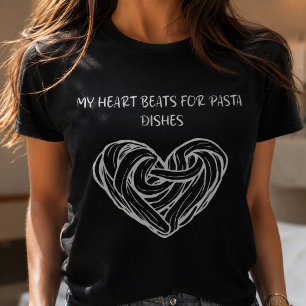 T-shirt Mon cœur bat pour les plats de pâtes Conception po