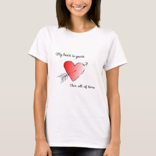 T-shirt Mon cœur est à vous pour toujours