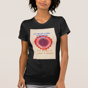T-shirt "Mon cœur rentre chez lui pour la paix" Impression