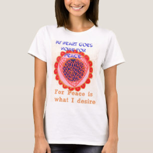 T-shirt "Mon cœur rentre chez lui pour la paix" Impression