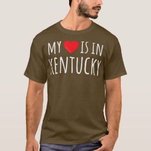 T-SHIRT MON COEUR SE TROUVE À KENTUCKY, MÊME UN MOMENT D'É