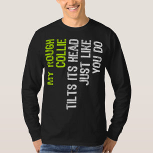 T-shirt Mon Collie Brut Tille Sa Tête Comme Tu Le Fais