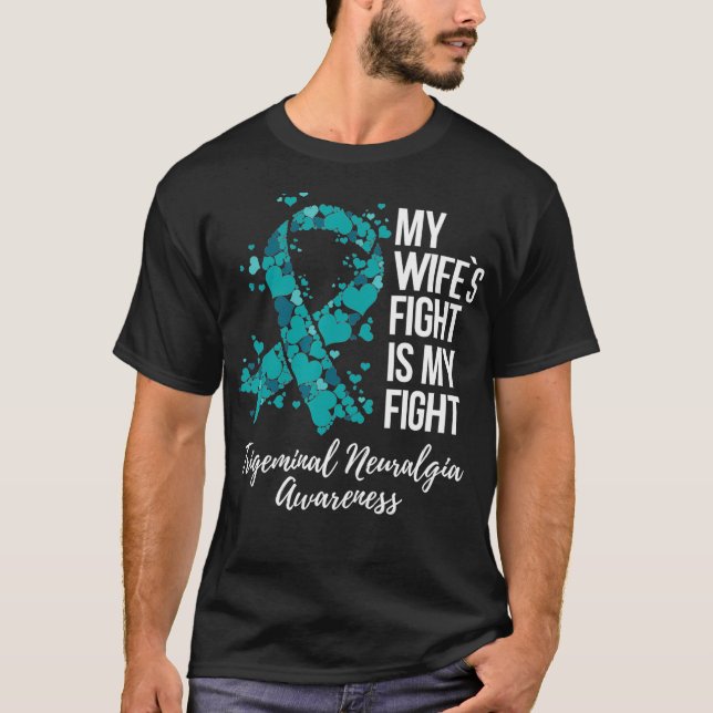 T-shirt Mon combat de femmes est mon combat Neuralgie Trig (Devant)