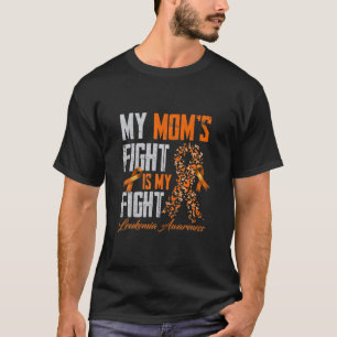 T-shirt Mon combat de maman est mon combat - Leucémie Sens
