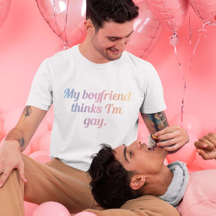 T-shirt Mon copain pense que je suis gay