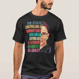 T-shirt Mon corps Mon choix Ruth Bader Ginsburg Pro Choice