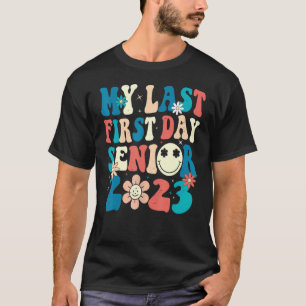 T-shirt Mon Dernier Premier Jour Senior 2023 Retour À La C