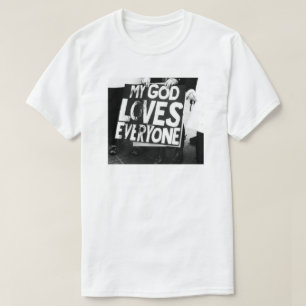 T-SHIRT MON DIEU AIME TOUT LE MONDE L'ÉGALITÉ