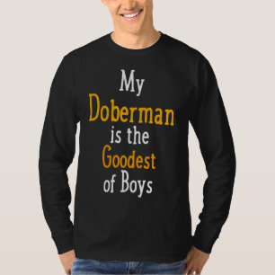 T-shirt Mon Doberman Est Le Meilleur Des Garçons Chien