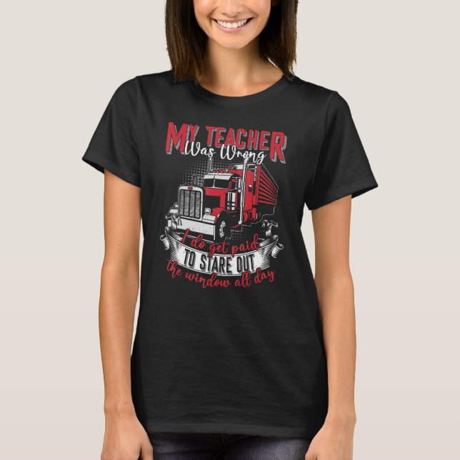 T-shirt Mon Enseignant Était Mauvais Chauffeur De Camion H (Devant)